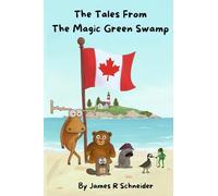 The Tales from the Magic Green Swamp