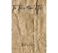 The Tales Nobody Told