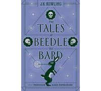 J K Rowling The Tales of Beedle the Bard (Copertina rigida)