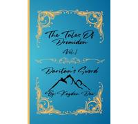 The Tales of Dromidon: Daritan’s Sword: 1