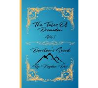 The Tales of Dromidon: Daritan’s Sword