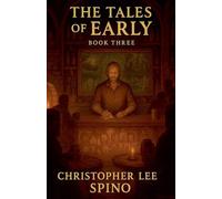 The Tales Of Early 3