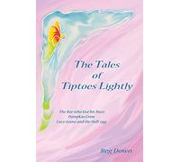 The Tales of Tiptoes Lightly