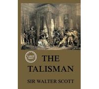 The Talisman: Large Print Edition for a better reading experience