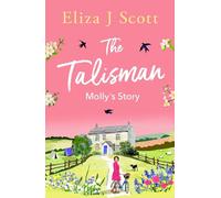 The Talisman - Molly’s Story: Molly’s Story: 2