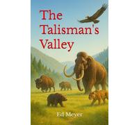 The Talisman's Valley