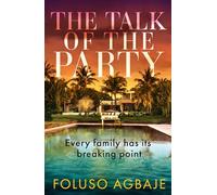 The Talk of the Party: Big Little Lies meets The White Lotus in this unputdownable Lagos-set thriller for 2025!