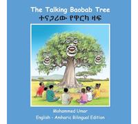 The Talking Baobab Tree: English-Amharic Bilingual Edition