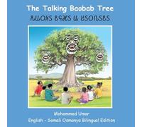 The Talking Baobab Tree: English - Somali Osmanya Bilingual Edition