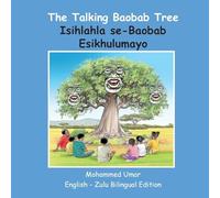 The Talking Baobab Tree: English-Zulu Bilingual Edition