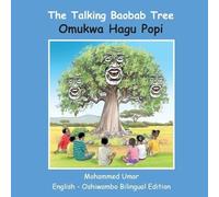 The Talking Baobab Tree: inglese - bilingue Oshiwambo - NUOVO Umar; Maometto