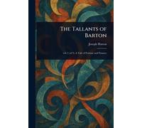 The Tallants of Barton
