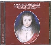 The Tallis Scholars - TALLIS SCHOLARS: ENGLISH MADRI