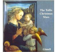 Tallis Scholars,the - The Tallis Christmas Mass