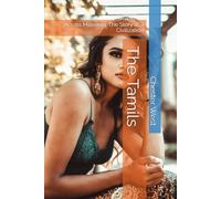 The Tamils: Across Millennia: The Story of a Civilization