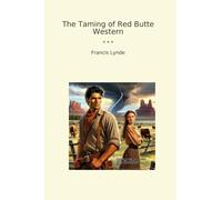 The Taming of Red Butte Western