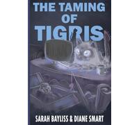 The taming of Tigris