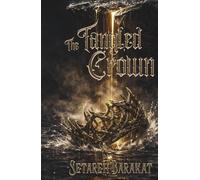 The Tangled Crown