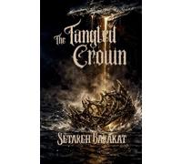 The Tangled Crown