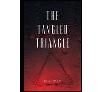 The Tangled Triangle
