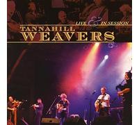 Tannahill Weavers - Live & In Session