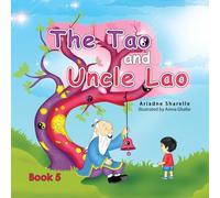 The Tao and Uncle Lao Book 5