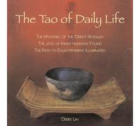 Derek Lin The Tao of Daily Life (Tascabile)