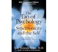 Jean Shinoda Bolen The Tao of Psychology (Tascabile)