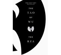 The Tao of Wu by The RZA (2010-11-02)