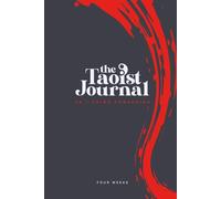 The Taoist Journal: An I-Ching Companion