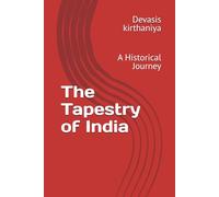 The Tapestry of India: A Historical Journey