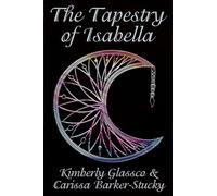 The Tapestry of Isabella
