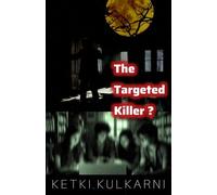 The Targeted Killer? - An Interwoven Series of Human Mind Destruction…