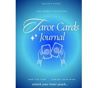 The Tarot Card Reflection Journal: A Guided Reflection Workbook for Tarot Readings, Card Meanings & Intuitive Practice