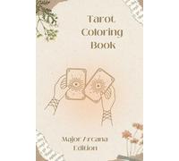 The Tarot Coloring Book: Major Arcana Edition