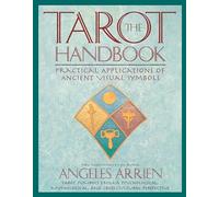 Angeles Arrien The Tarot Handbook (Tascabile)