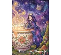 The Tarot Observer: An intuitive study journal to learn tarot card meanings, blank notebook with prompts