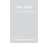 The Task: A Play Set in the Immediate Afterlife