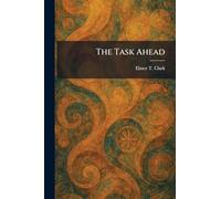 The Task Ahead