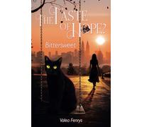 The Taste Of Hope?: Bittersweet