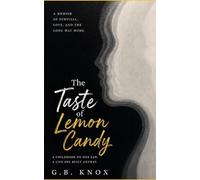 The Taste of Lemon Candy