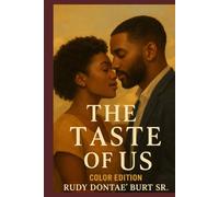 The Taste of Us: Color Edition