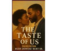 The Taste of Us: Color Edition