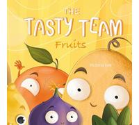 The Tasty Teams: fruit