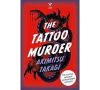 The tattoo murder: by Akimitsu Takagi