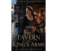 THE TAVERN AT KING’S ARMS