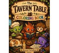The Tavern Table: Coloring Book Volume 1