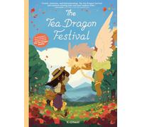 The Tea Dragon Festival: Volume 2