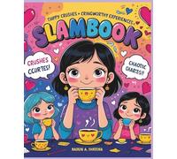 The Tea on Crushes, Cringe & Chaos: Slam book of Memories, Friendship Diary and Keepsake Journal