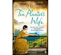 The Tea Planters Wife: The mesmerising escapist historical romance that became a No.1 Sunday Times bestseller